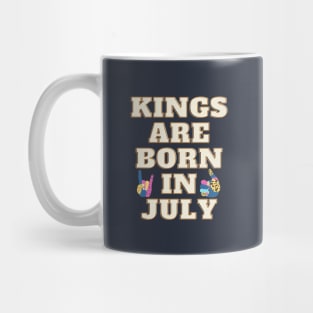 Kings are born in July Mug